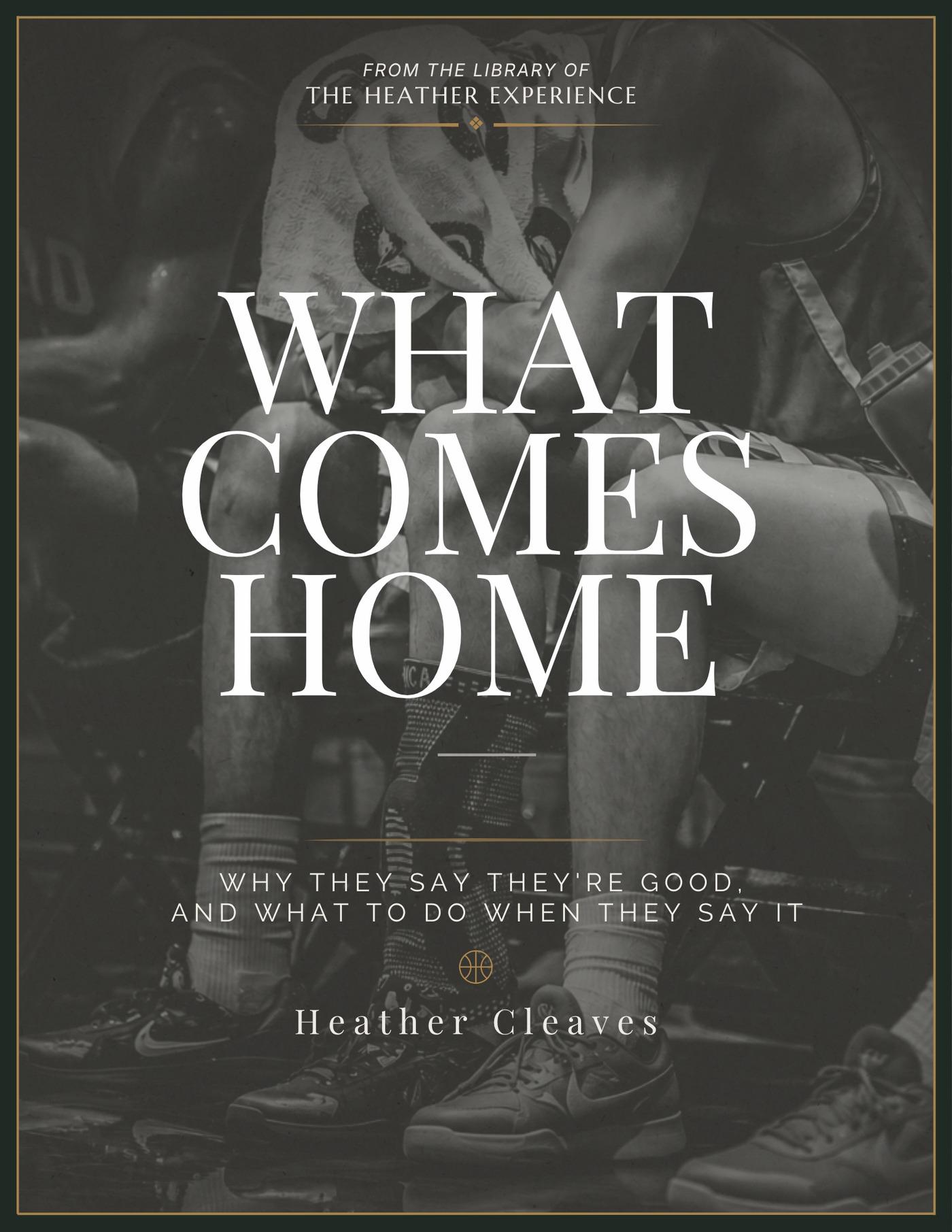 What Comes Home book cover: a black-and-white photograph of a young basketball player seated on the bench, head down, towel over his face.